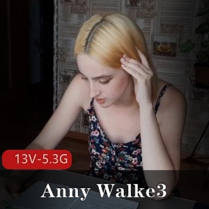 AnnyWalke自由国稀有资源P站剧情玩家服装道具文件时长13V-5.3G