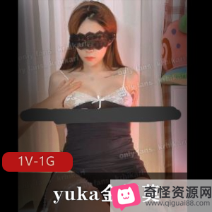 LPL前职业选手WE大舅子前妻-yuka金提莫在OnlyFans上的视频数量和大小揭秘